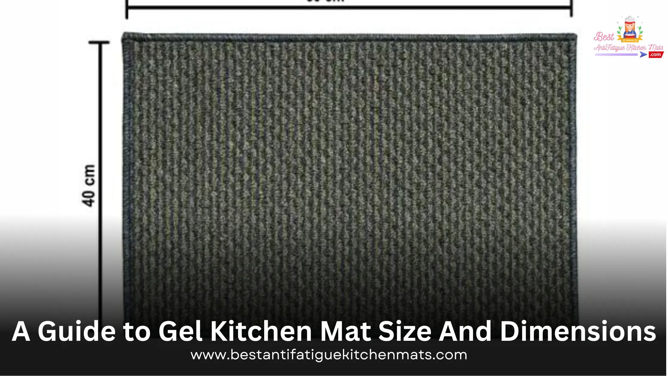 Gel Kitchen Mat Size